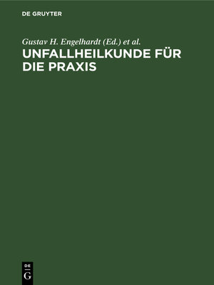 cover image of Unfallheilkunde für die Praxis